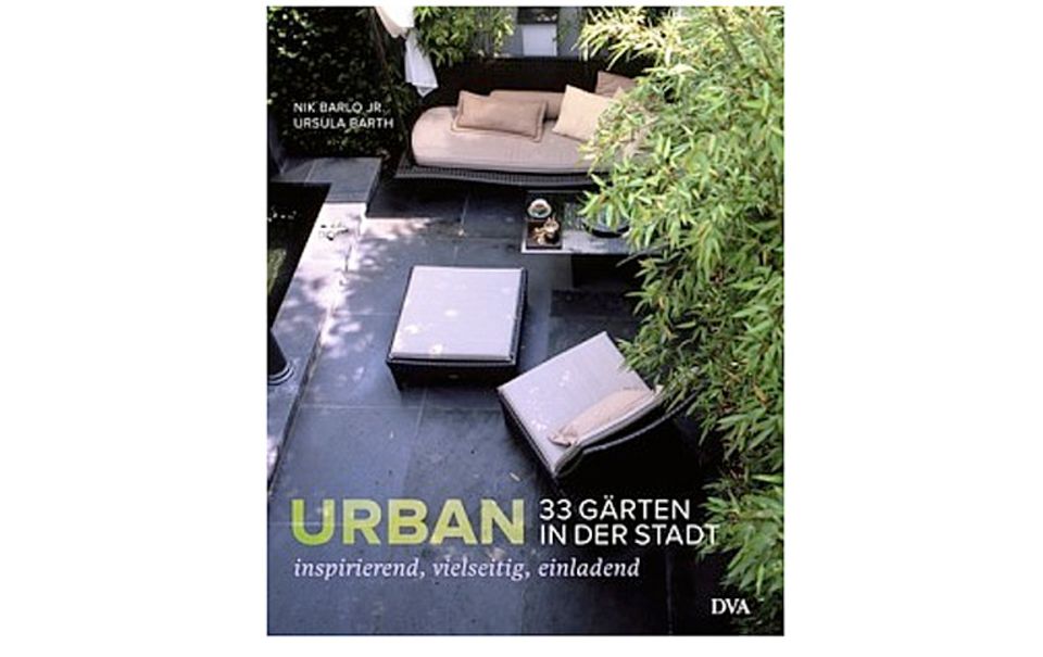 Buchtipp:"Urban - 33 Gärten in der Stadt"