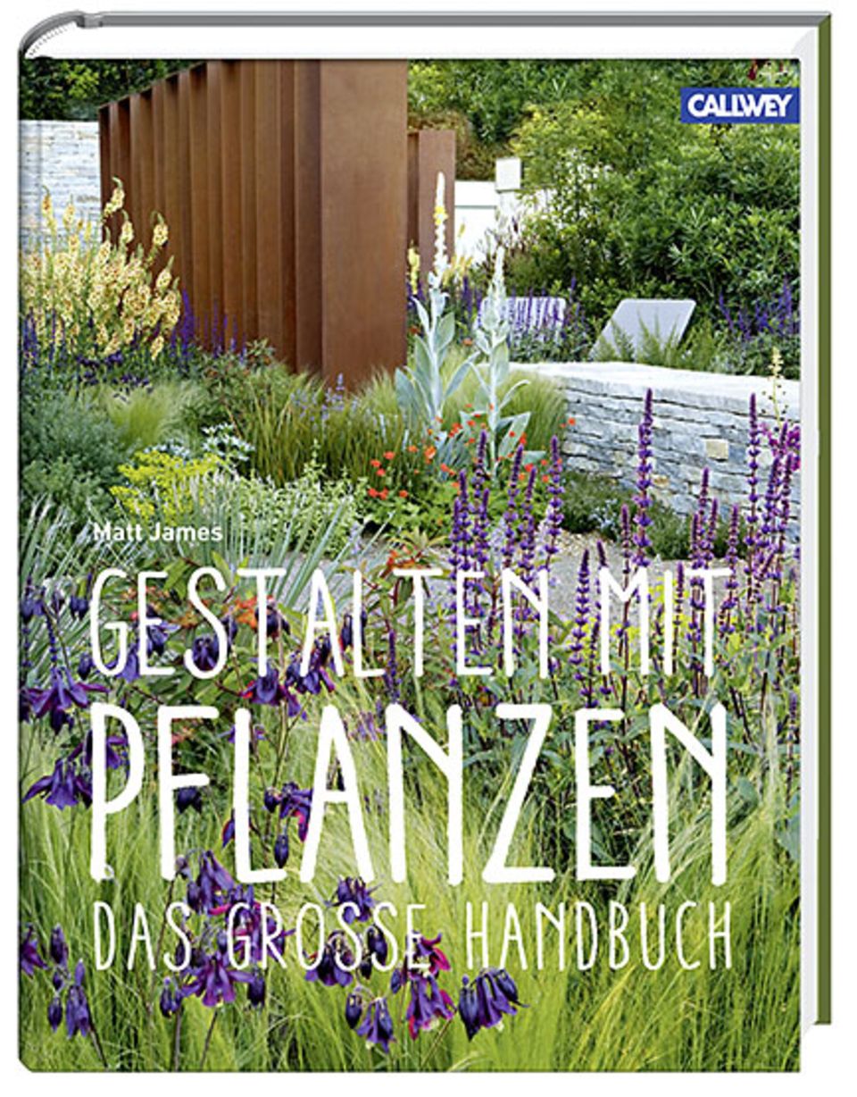 Buch: "Gestalten mit Pflanzen: Das große Handbuch"