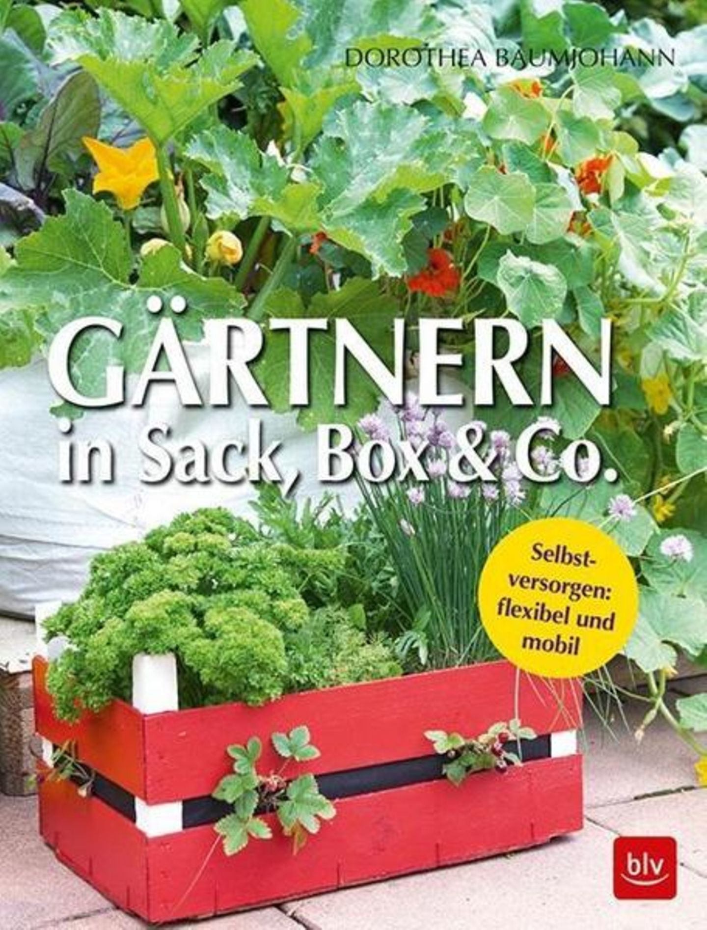 Gärtnern in Box und Sack Buch